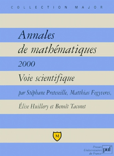 Fegyveres_Matthias_Huillery_Elise_Pr_teseille-Annales_de_math_matiques_2000._Voie_scientifique-9782130509004_0