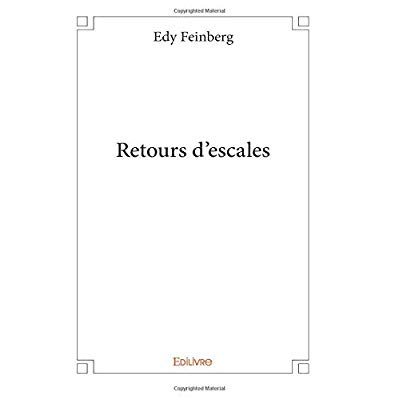 Feinberg_Edy-Retours_d_escales-9782414184989_0