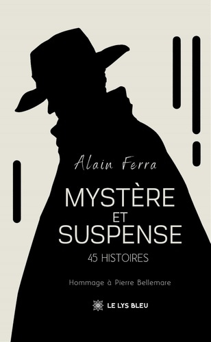 Ferra_Alain-Myst_re_et_suspense._45_histoires-9791042296520_0