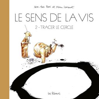 Ferri_Jean-Yves_Larcenet_Manu-Le_sens_de_la_vis_Tome_2_Tracer_le_cercle-9791091476560_0