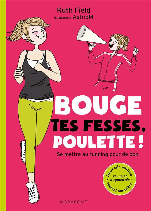 Field_Ruth-Bouge_tes_fesses_poulette_Se_mettre_au_running_pour_de_bon-9782501112260_0
