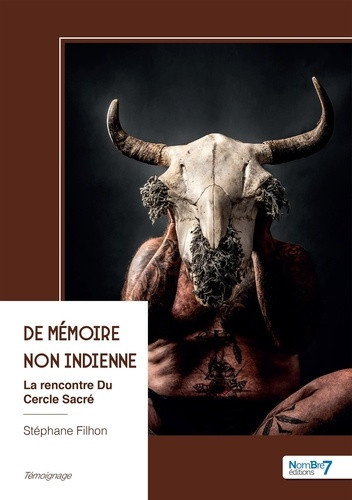 Filhon_Stephane-De_m_moire_non_indienne._La_rencontre_Du_Cercle_Sacr_-9791044450418_0