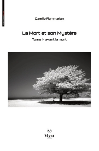 Flammarion_Camille-La_Mort_et_son_Myst_re_tome_I_-_Avant_la_Mort-9782385840945_0