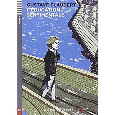 Flaubert_Gustave_Hauzy_Pierre_Vairo_Arianna-L_ducation_sentimentale._Avec_1_CD_audio-9788853617590_0