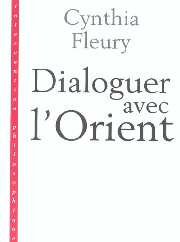 Fleury_Cynthia-Dialoguer_avec_l_Orient._Retour_la_Renaissance-9782130534846_0