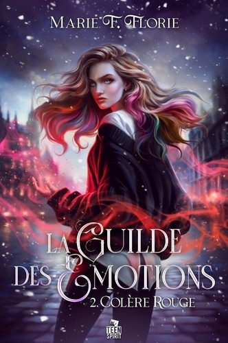 Florie_Marie_F.-Col_re_rouge._La_Guilde_des_motions_T2-9791038133990_0