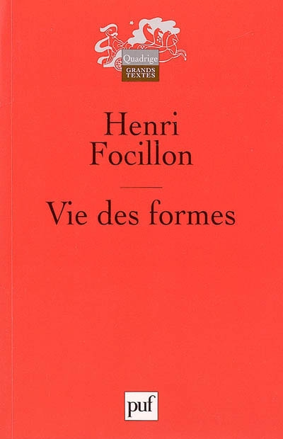 Focillon_Henri-Vie_des_formes_suivi_de_Eloge_de_la_main-9782130544418_0