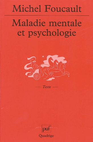Foucault_Michel-Maladie_mentale_et_psychologie-9782130528234_0