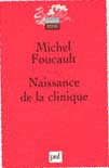 Foucault_Michel-Naissance_de_la_clinique-9782130536390_0