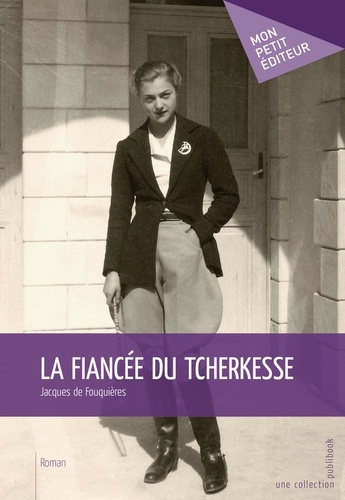 Fouqui_res_Jacques_De-La_Fianc_e_du_Tcherkesse-9782342008418_0