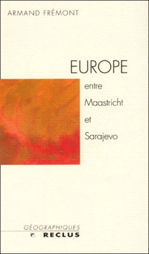 Fr_mont_Armand-Europe_entre_Maastricht_et_Sarajevo-9782701127774_0
