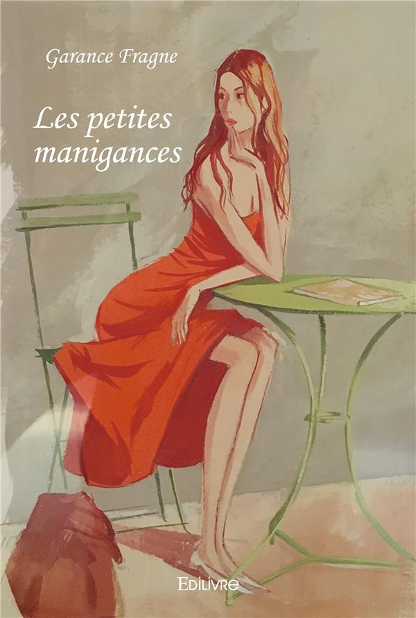 Fragne_Garance-Les_petites_manigances-9782414505029_0