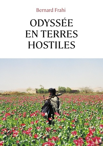 Frahi_Bernard-Odyss_e_en_terres_hostiles-9791042312466_0