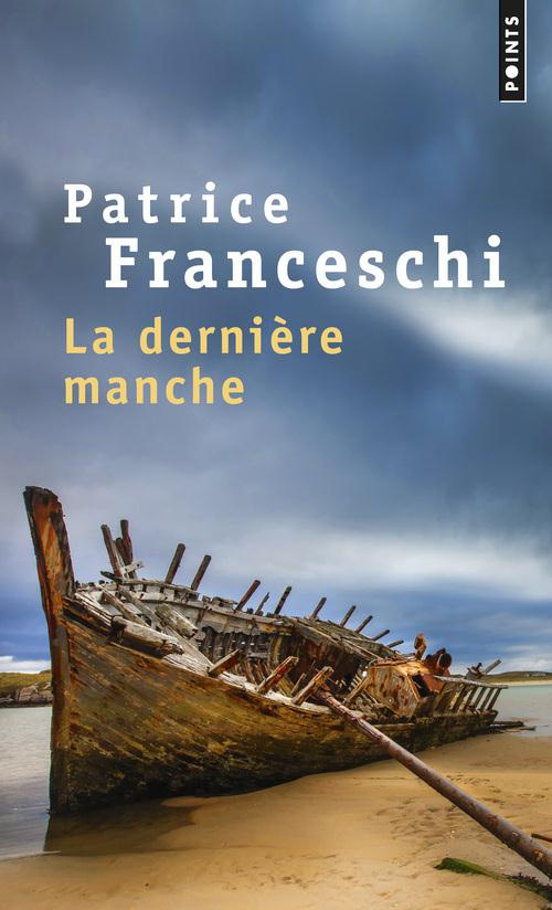 Franceschi_Patrice-La_derni_re_manche-9782757856963_0