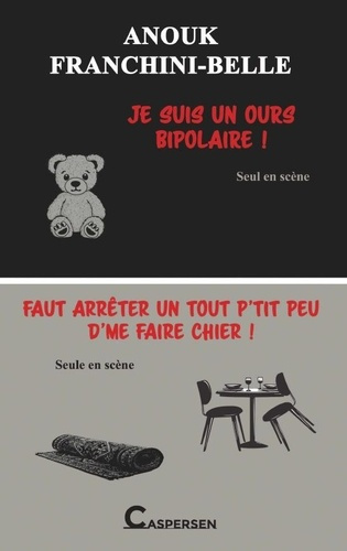 Franchini-Belle_Anouk-Je_suis_un_ours_bipolaire_Faut_arr_ter_un_tout_p_tit_peu_d_me_faire_chier_-9782493304322_0