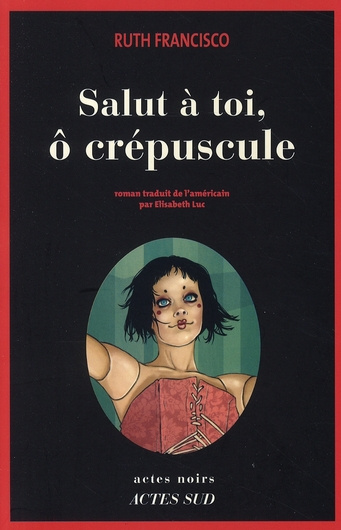 Francisco_Ruth_Luc_Elisabeth-Salut_toi_cr_puscule-9782742777938_0