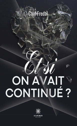 Fredal_Cam-Et_si_on_avait_continu_-9791042242930_0