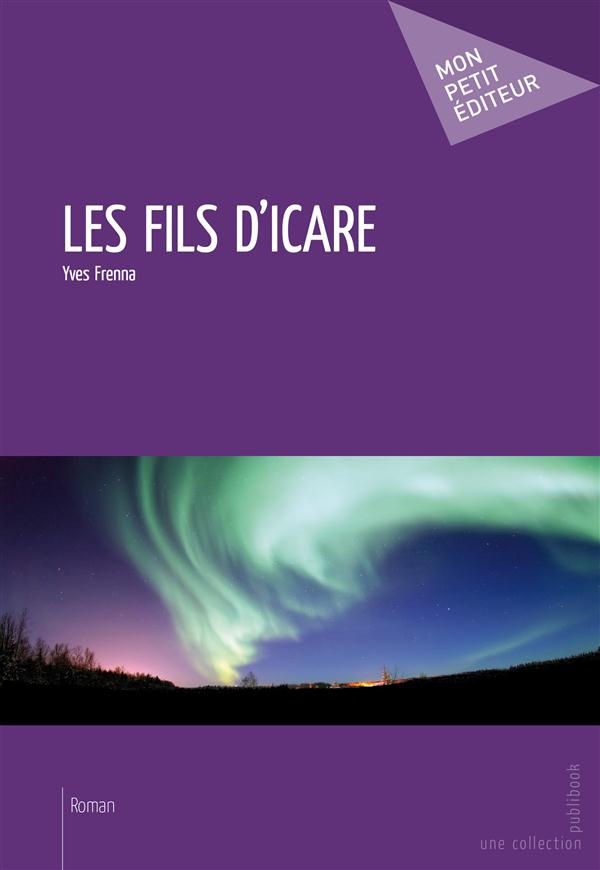 Frenna_Yves-Les_Fils_d_Icare-9782342026955_0