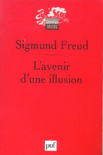 Freud_Sigmund_Balseinte_Anne_Delarbre_Jean-Gil-L_avenir_d_une_illusion-9782130547020_0