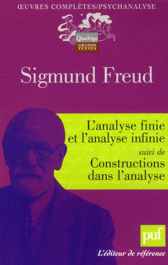 Freud_Sigmund_Dejours_Christophe-L_analyse_finie_et_l_analyse_infinie_suivi_de_Constructions_dans_l_analyse-9782130590354_0