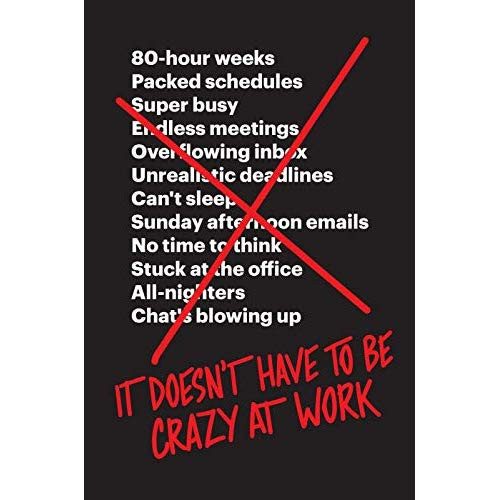 Fried_Jason-It_doesn_t_have_to_be_crazy_at_work-9780008323448_0