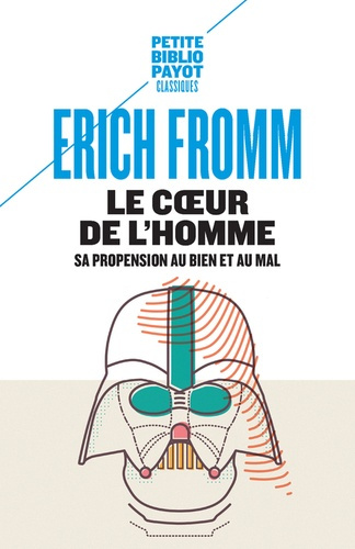 Fromm_Erich-Le_coeur_de_l_homme._Sa_propension_au_bien_et_au_mal-9782228884471_0