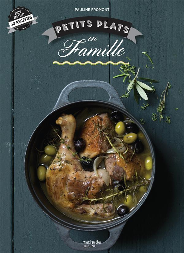 Fromont_Pauline-Petits_plats_en_famille-9782012318380_0