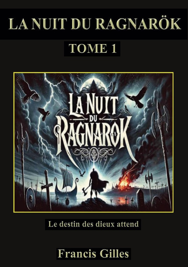 GILLES_FRANCIS-LA_NUIT_DU_RAGNAR_K._Tome_1-9791098136504_0