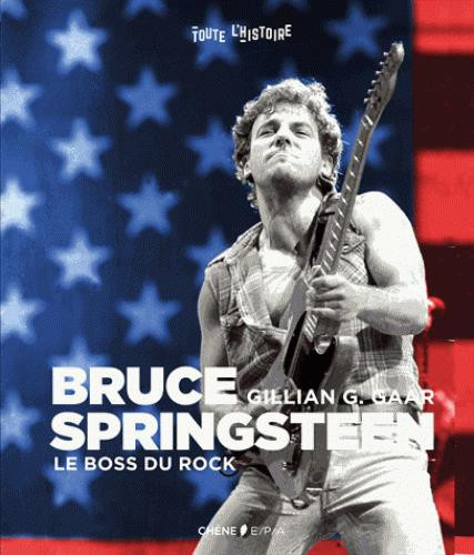 Gaar_Gillian_G._Popet_Fr_d_rique_Palfrey_Valen-Bruce_Springsteen._Le_boss_du_rock-9782851208811_0