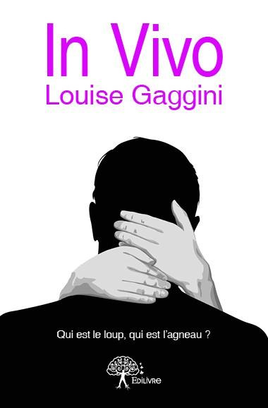 Gaggini_Louise-In_vivo-9782332863614_0