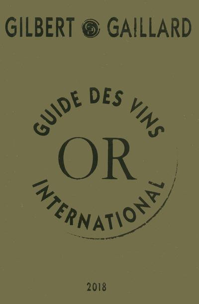 Gaillard_Gilbert-Guide_international_des_vins_2018_Or-9782919184187_0