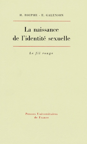 Galenson_El_anor_Roiphe_Herman-La_Naissance_de_l_identit_sexuelle-9782130397038_0