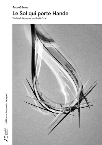 Gamez_Paco_Ferr_David-Le_sol_qui_porte_Hande-9791094225134_0