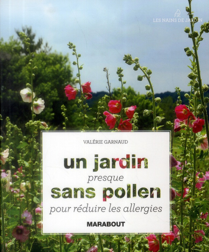 Garnaud_Val_rie-Un_jardin_presque_sans_pollen_pour_r_duire_les_allergies-9782501090278_0