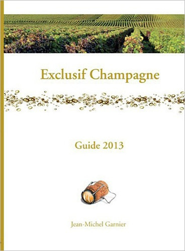 Garnier_Jean-Michel-Exclusif_champagne-9782953772524_0