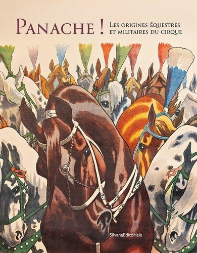Gault_Enora-Panache_Les_origines_questres_et_militaires_du_cirque-9788836662500_0