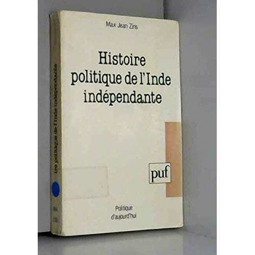 Gay_Fran_ois_Wagret_Paul-Histoire_politique_de_l_Inde_ind_pendante-9782130445029_0