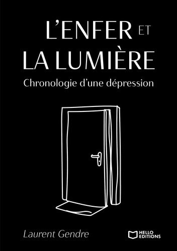 Gendre_Laurent-L_enfer_et_la_lumi_re._Chronologie_d_une_d_pression-9782386279522_0
