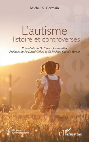 Germain_Michel_A._Lechevalier_Bianca_Cohen_Dav-L_autisme._Histoire_et_controverses-9782336593791_0