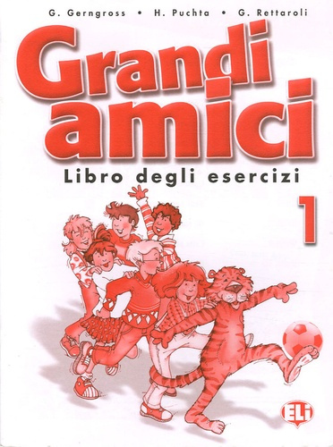Gerngross_G_nter_Puchta_Herbert_Rettaroli_G-Grandi_amici_1._Libro_degli_esercizi-9788853601490_0