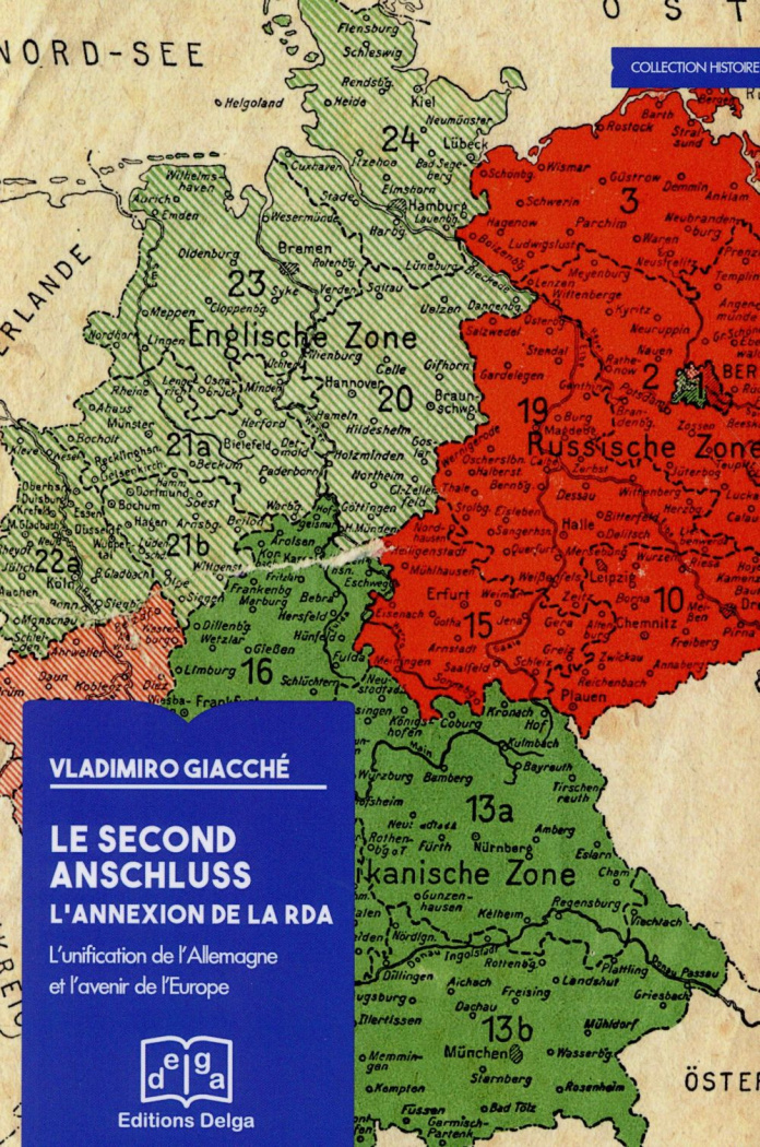 Giacch_Vladimiro-Le_second_Anschluss_L_annexion_de_la_RDA._L_unification_de_l_Allemagne_et_l_avenir_de_l_Europe-9782915854817_0