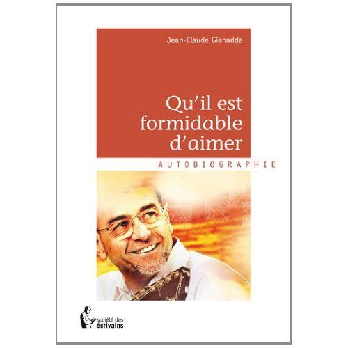Gianadda_Jean-Claude-Qu_il_est_formidable_d_aimer-9782748372137_0