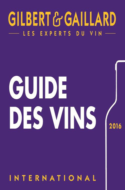 Gilbert_Gaillard-Guide_des_vins_2016_Gilbert_et_Gaillard-9782919184149_0