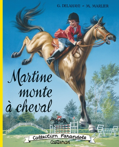 Gilbert_marcel_Delah-Martine_fac-simile_-_martine_monte_a_cheval_-_nouvelle_edition_2026-9782203304284_0