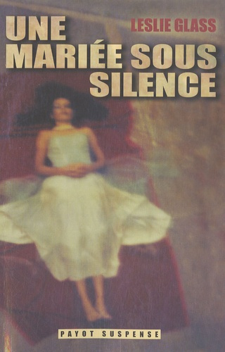 Glass_Leslie_Reins_Sacha-Une_mari_e_sous_silence-9782228900669_0