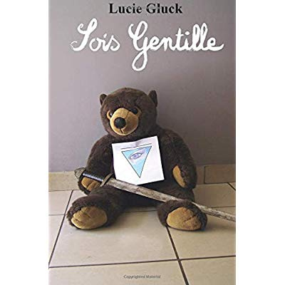Gluck_Lucie-Sois_Gentille-9782414082841_0