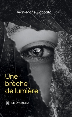 Gobbato_Jean-marie-Une_br_che_de_lumi_re-9791044032331_0