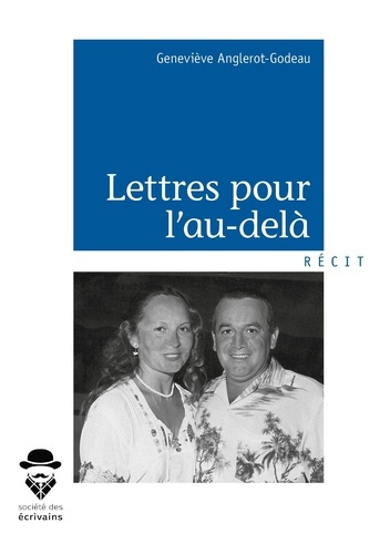Godeau_Genevi_ve-Lettres_pour_l_au-del_-9782748370423_0