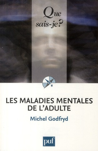 Godfryd_Michel-Les_maladies_mentales_de_l_adulte-9782130584513_0
