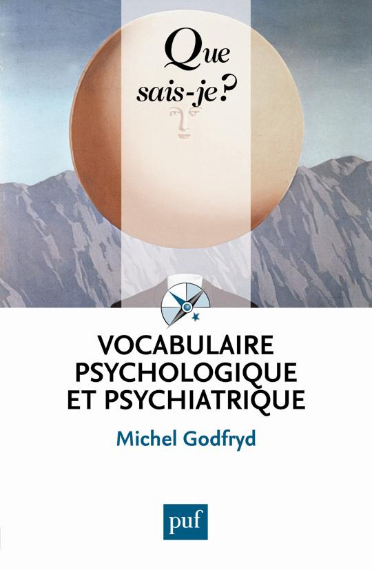 Godfryd_Michel-Vocabulaire_psychologique_et_psychiatrique._8e_dition-9782130633723_0